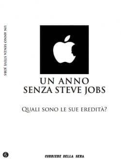 Un Anno Senza steve Jobs