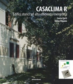 CasaClima R promuove la qualità nel risanamento energetico